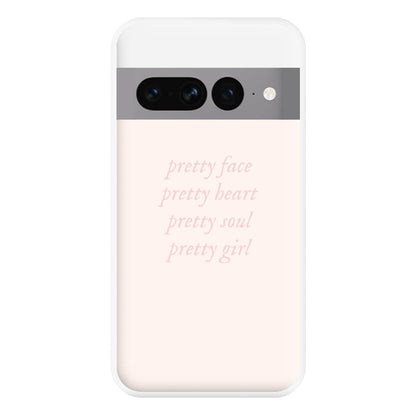 Pretty Girl - Clean Girl Aesthetic Phone Case for Google Pixel 7 Pro