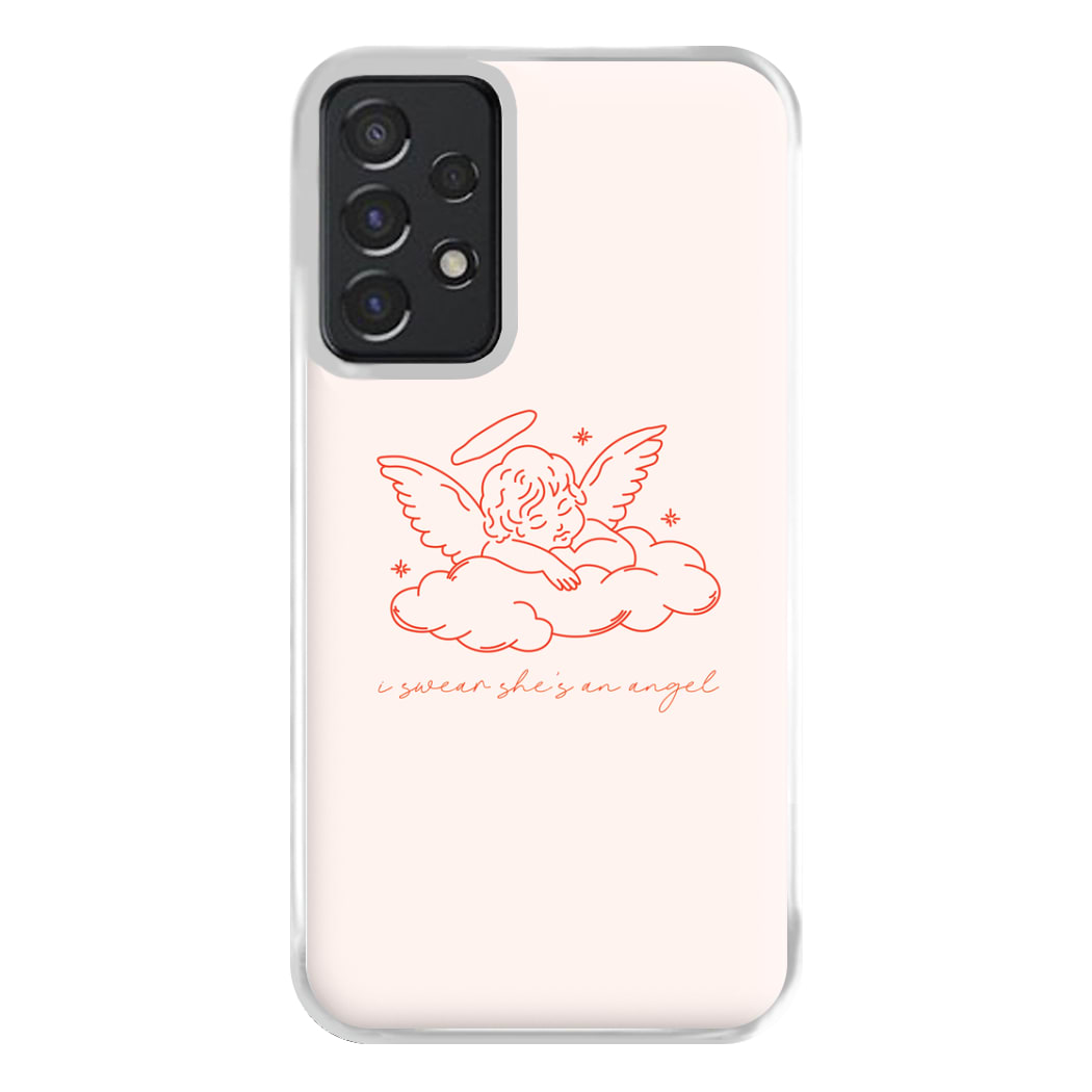 I Swear Shes An Angel - Clean Girl Aesthetic Phone Case for Galaxy A52 / A52s