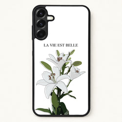 La Vie Est Belle - Clean Girl Aesthetic Phone Case for Galaxy A17