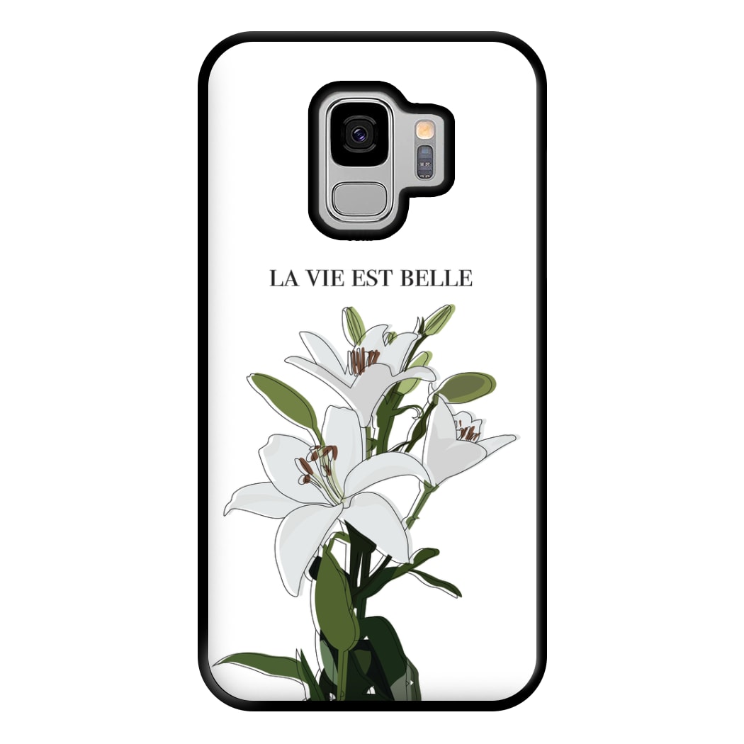 La Vie Est Belle - Clean Girl Aesthetic Phone Case for Galaxy S9 Plus