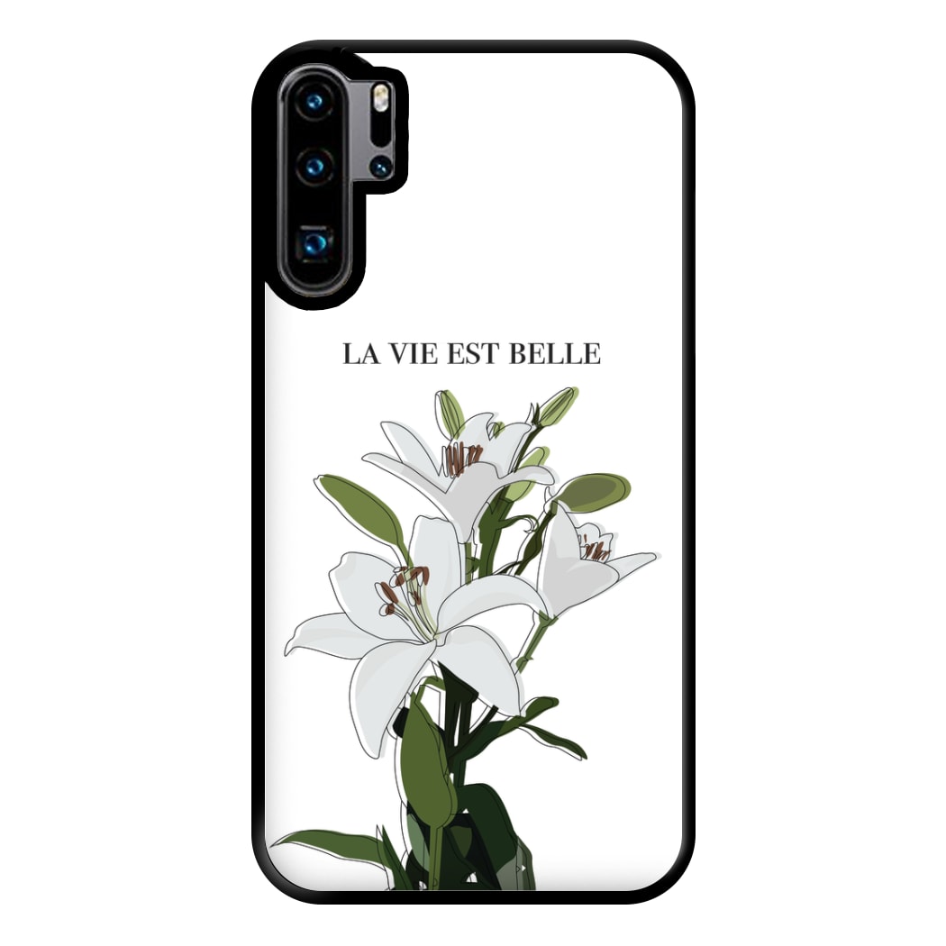 La Vie Est Belle - Clean Girl Aesthetic Phone Case for Huawei P30 Pro