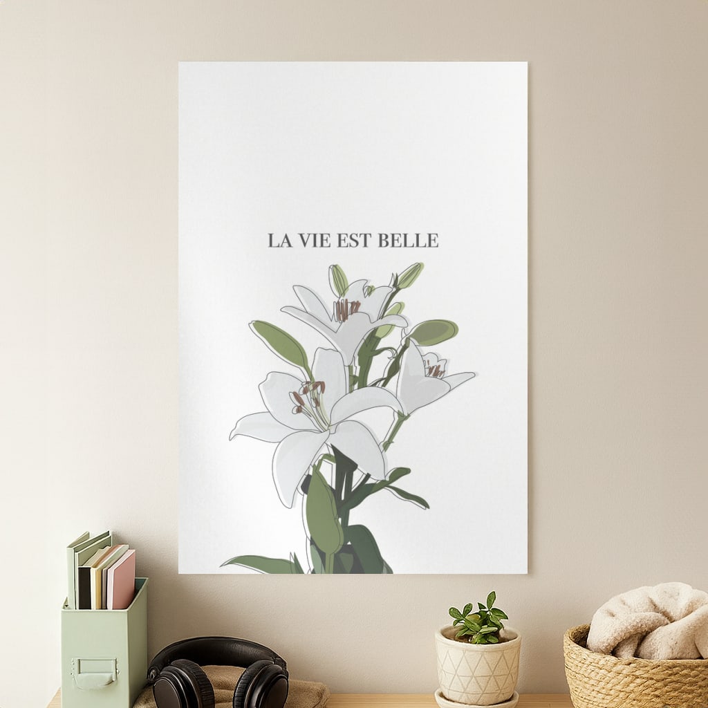 La Vie Est Belle - Clean Girl Aesthetic Poster