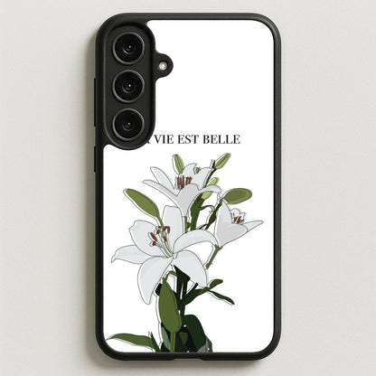 La Vie Est Belle - Clean Girl Aesthetic Phone Case for Galaxy S25FE