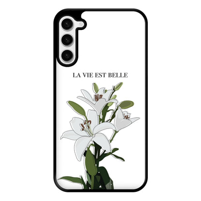 La Vie Est Belle - Clean Girl Aesthetic Phone Case for Galaxy S23 Plus