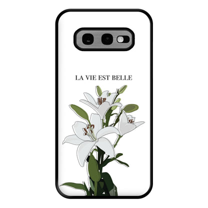 La Vie Est Belle - Clean Girl Aesthetic Phone Case for Galaxy S10e