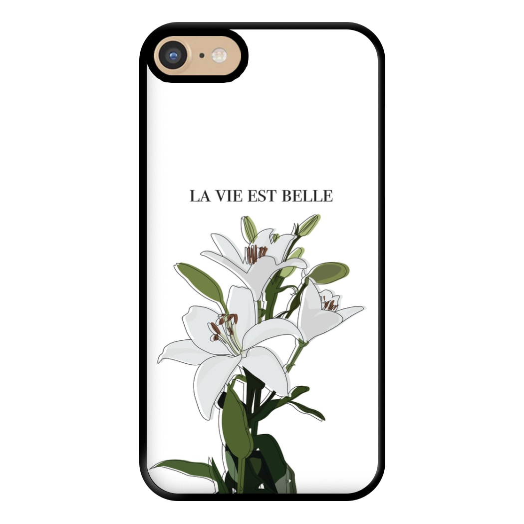 La Vie Est Belle - Clean Girl Aesthetic Phone Case for iPhone 6 / 7 / 8 / SE