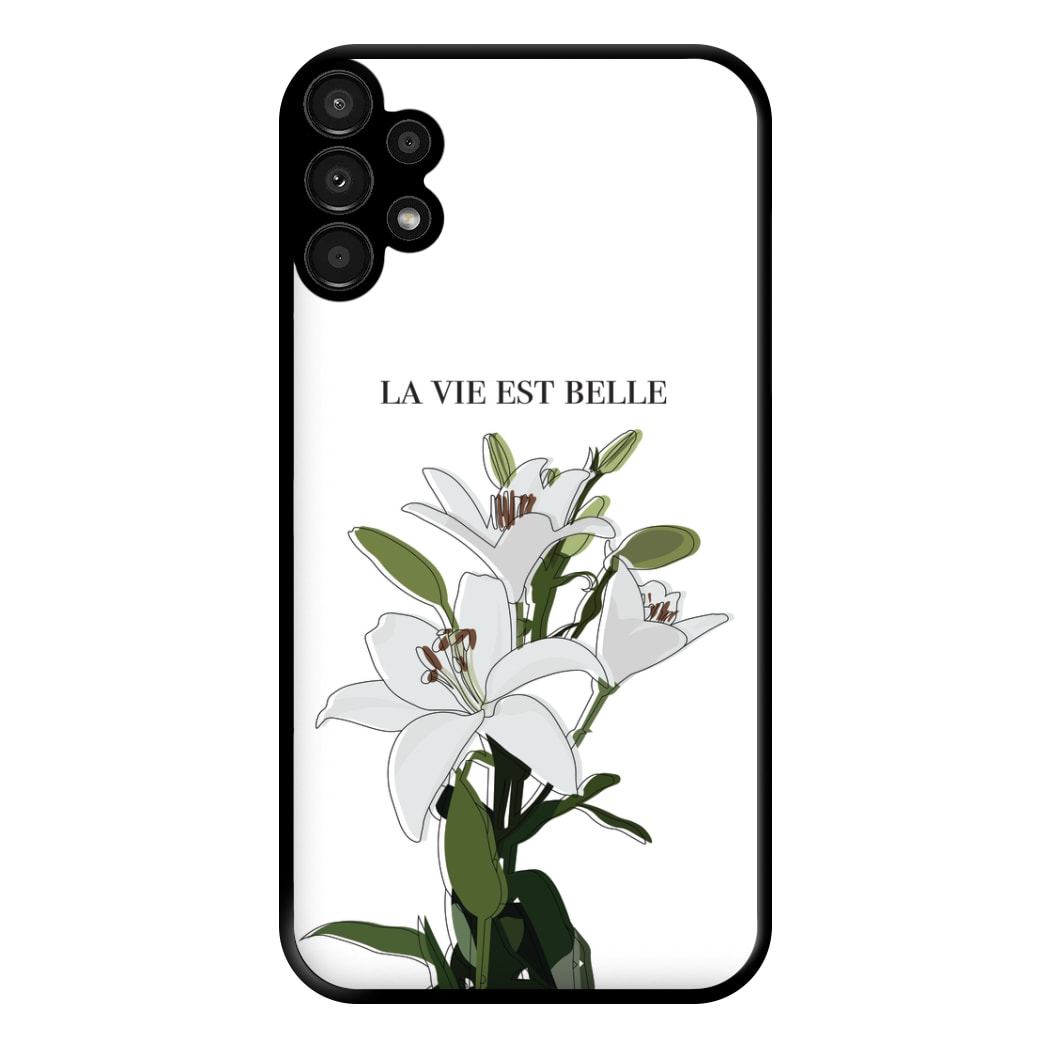 La Vie Est Belle - Clean Girl Aesthetic Phone Case for Galaxy A13