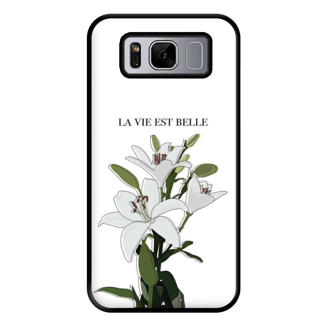 La Vie Est Belle - Clean Girl Aesthetic Phone Case for Galaxy S8 Plus