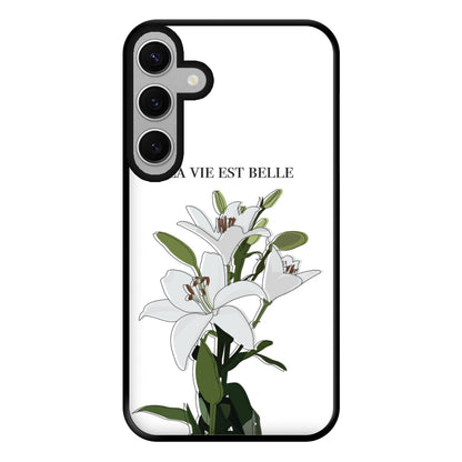 La Vie Est Belle - Clean Girl Aesthetic Phone Case for Galaxy S24FE