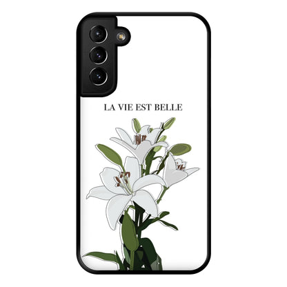 La Vie Est Belle - Clean Girl Aesthetic Phone Case for Galaxy S21 Plus