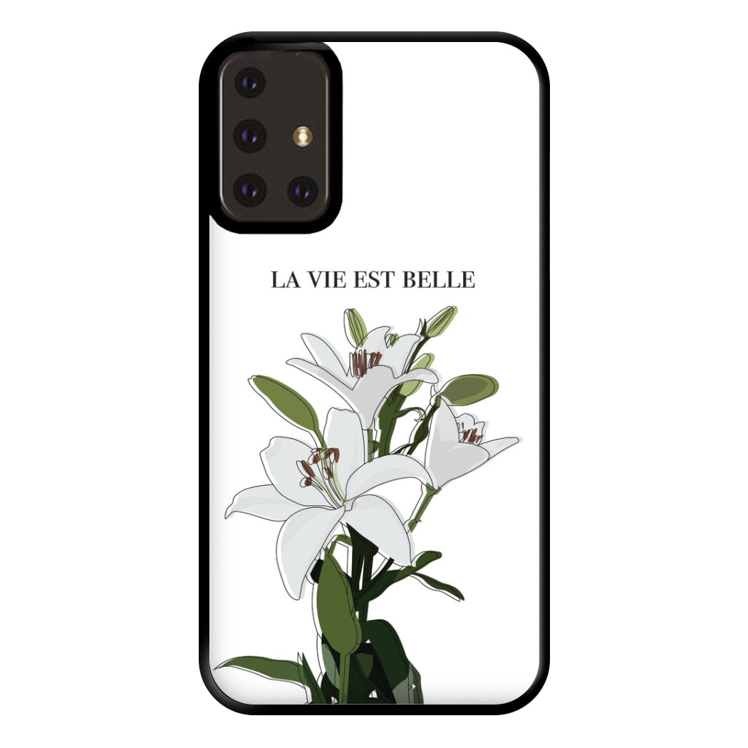 La Vie Est Belle - Clean Girl Aesthetic Phone Case for Galaxy A71