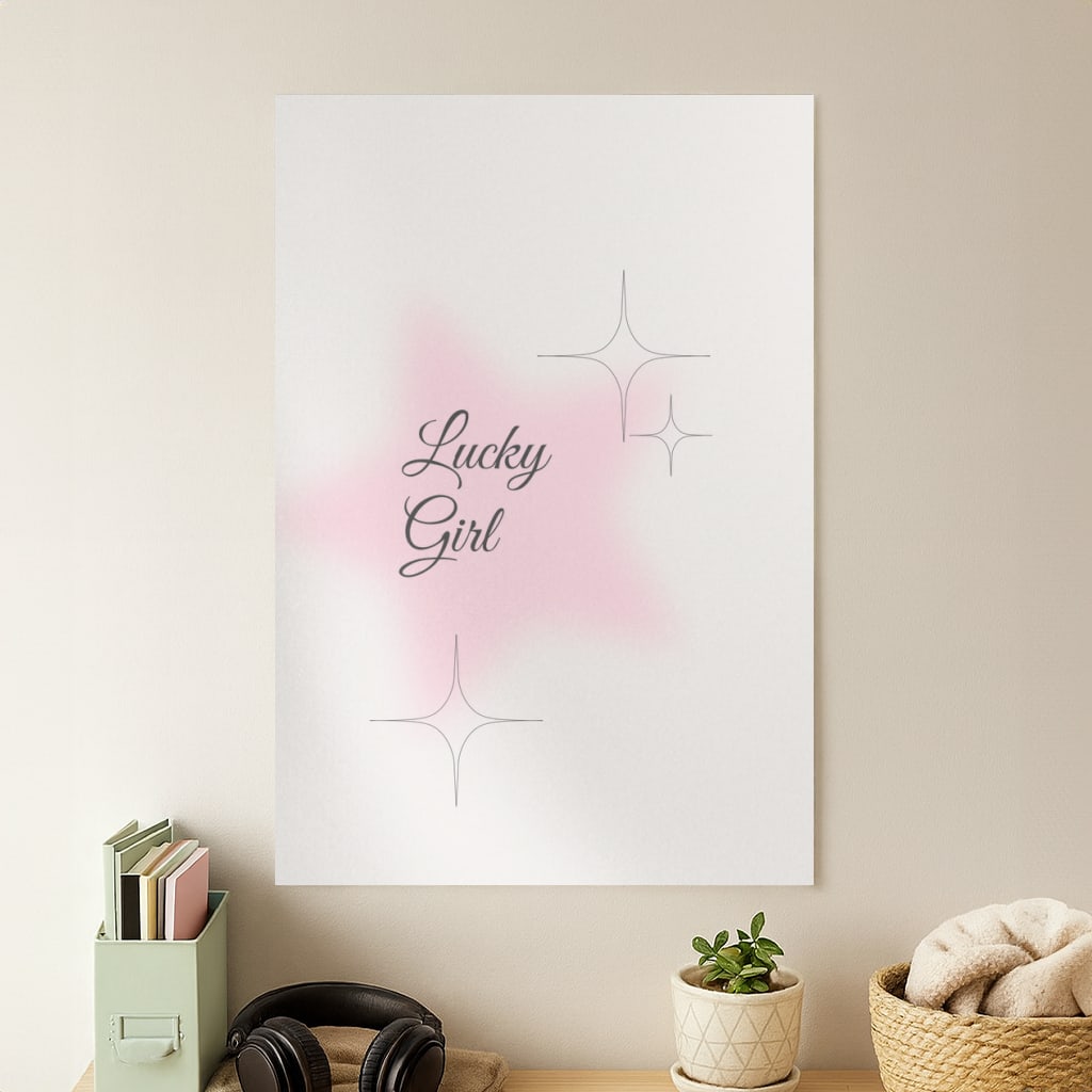 Lucky Girl - Clean Girl Aesthetic Poster