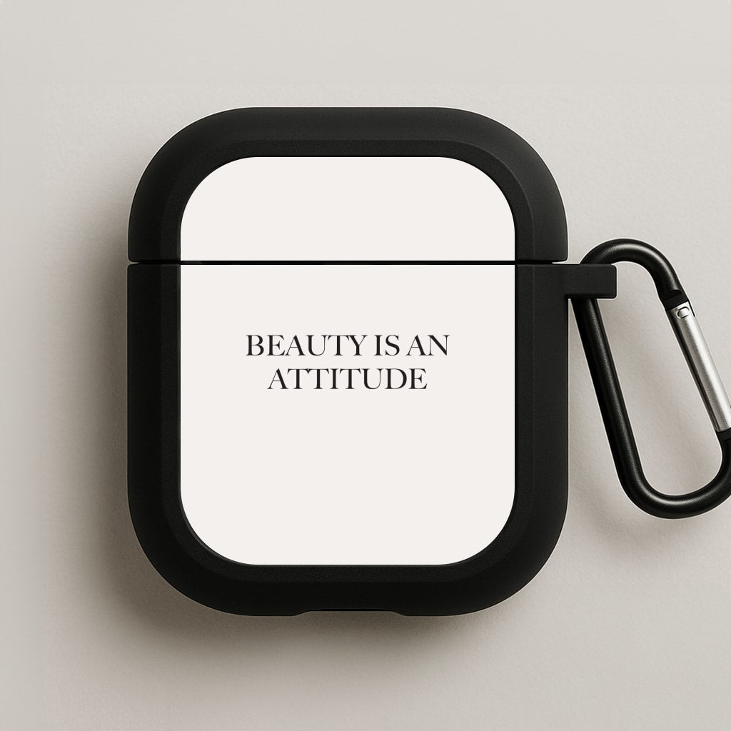 Beauty Is An Attitude - Clean Girl Aesthetic AirPods Case