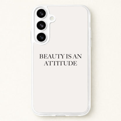 Beauty Is An Attitude - Clean Girl Aesthetic Phone Case for Galaxy S26