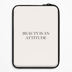 Beauty Is An Attitude - Clean Girl Aesthetic Universal Laptop Sleeve