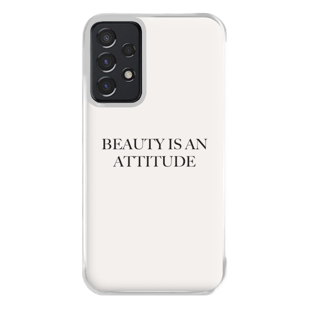 Beauty Is An Attitude - Clean Girl Aesthetic Phone Case for Galaxy A52 / A52s