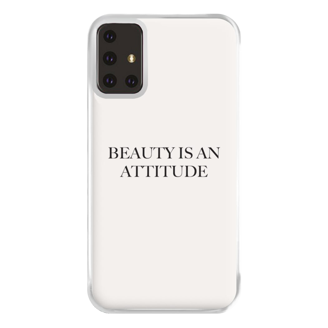 Beauty Is An Attitude - Clean Girl Aesthetic Phone Case for Galaxy A71