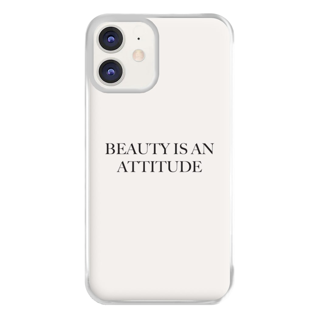 Beauty Is An Attitude - Clean Girl Aesthetic Phone Case for iPhone 11