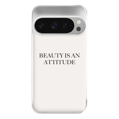 Beauty Is An Attitude - Clean Girl Aesthetic Phone Case for Google Pixel 9 Pro XL