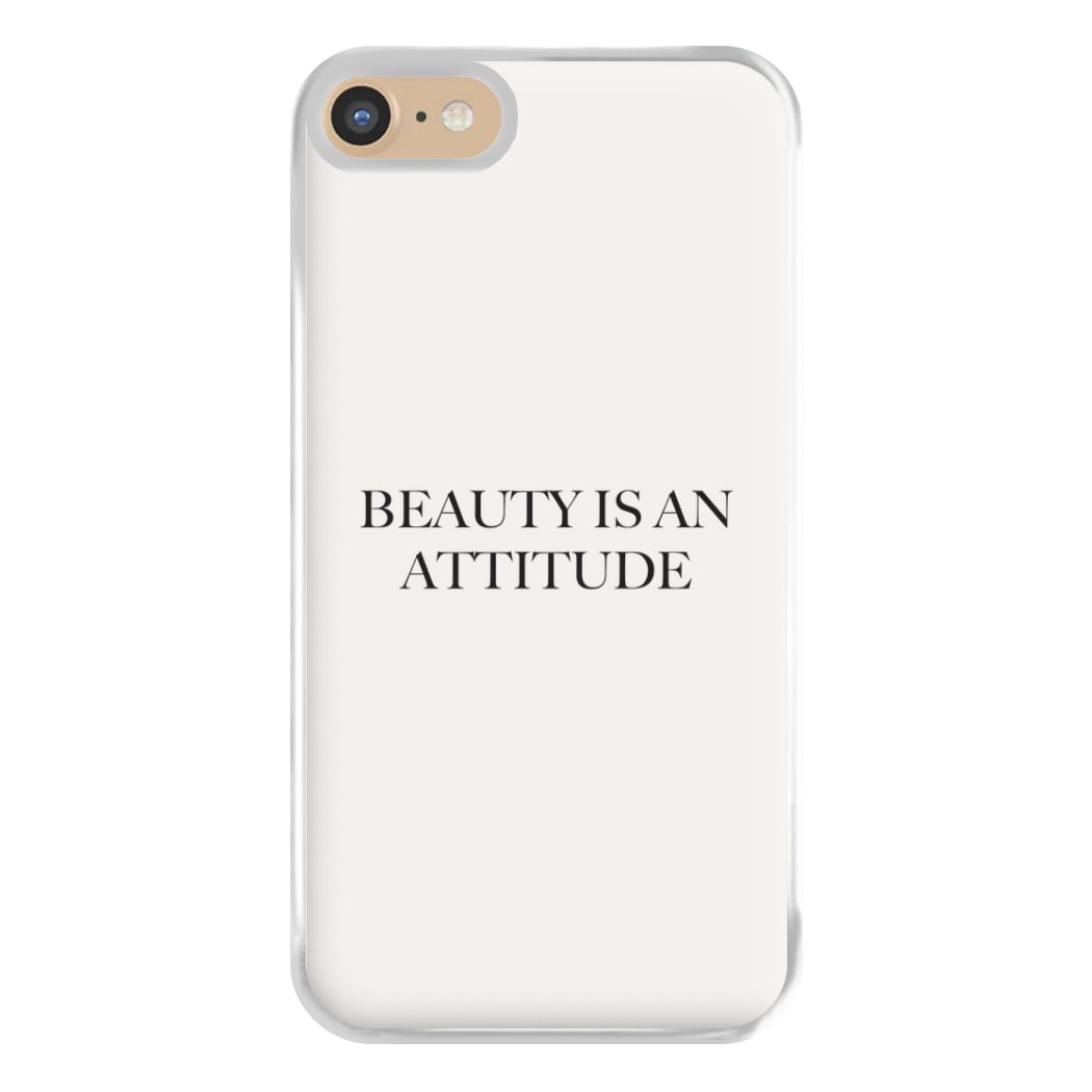 Beauty Is An Attitude - Clean Girl Aesthetic Phone Case for iPhone 6 / 7 / 8 / SE