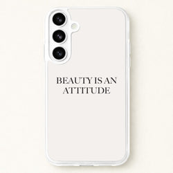 Beauty Is An Attitude - Clean Girl Aesthetic Phone Case for Galaxy S26 Plus