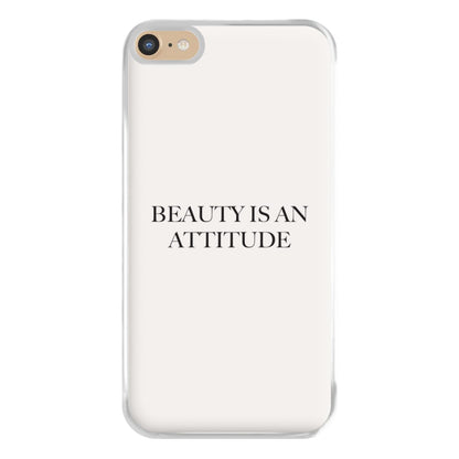 Beauty Is An Attitude - Clean Girl Aesthetic Phone Case for iPhone 6 Plus / 7 Plus / 8 Plus