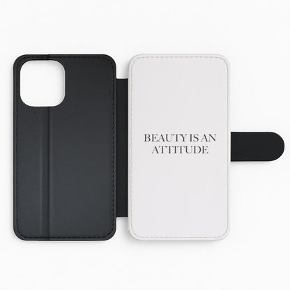 Beauty Is An Attitude - Clean Girl Aesthetic Flip Phone Case