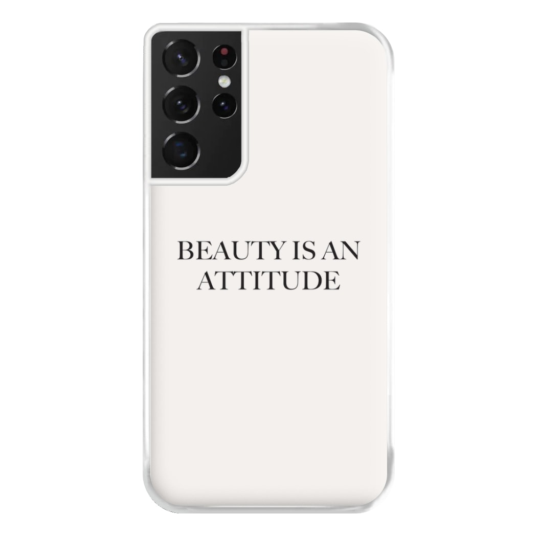 Beauty Is An Attitude - Clean Girl Aesthetic Phone Case for Galaxy S21 Ultra