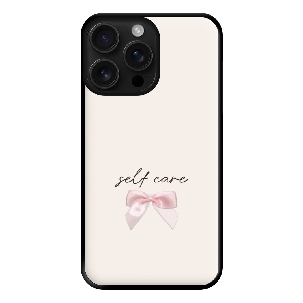 Self Care Phone Case for iPhone 16 Pro Max