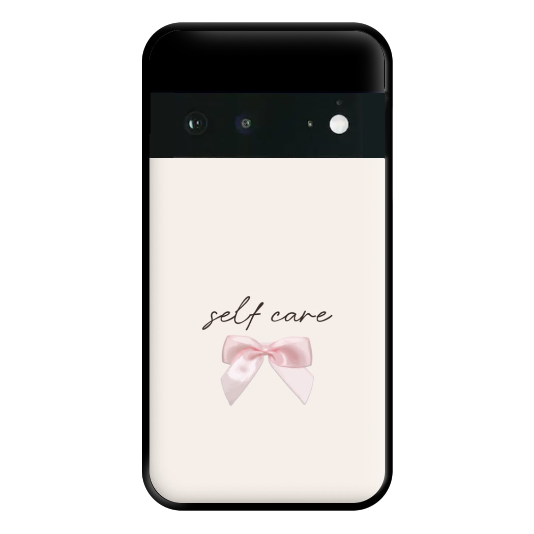 Self Care Phone Case for Google Pixel 6a