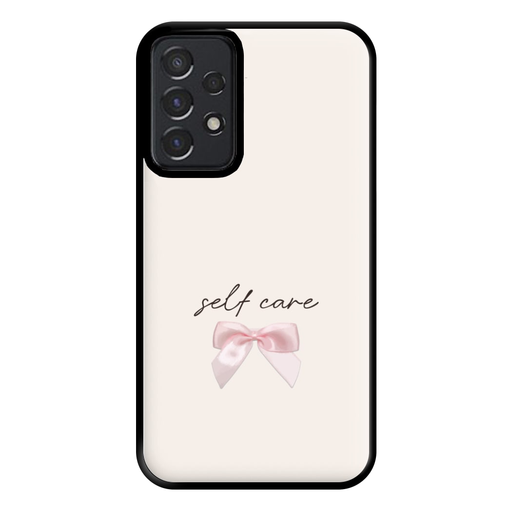 Self Care Phone Case for Galaxy A52 / A52s