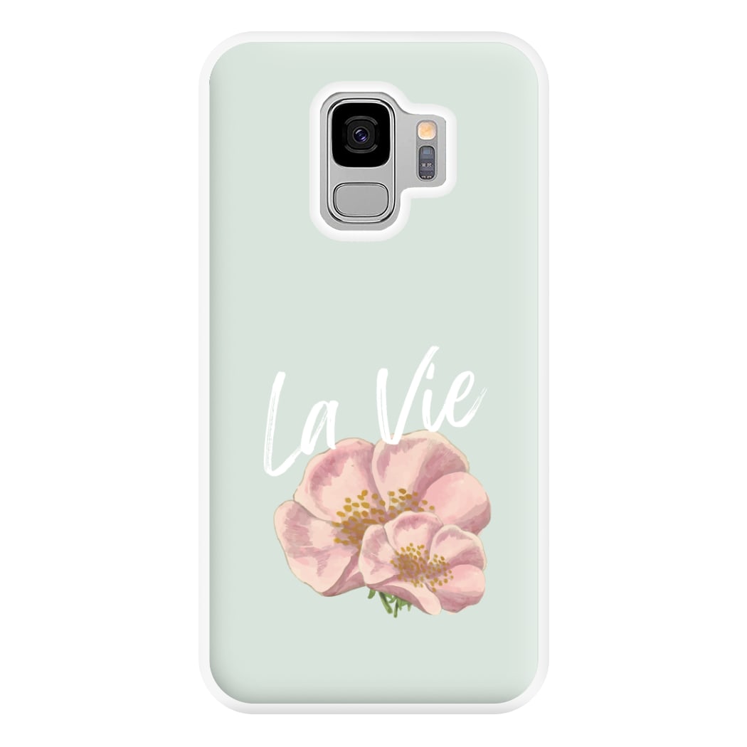 La Vie Phone Case for Galaxy S9 Plus