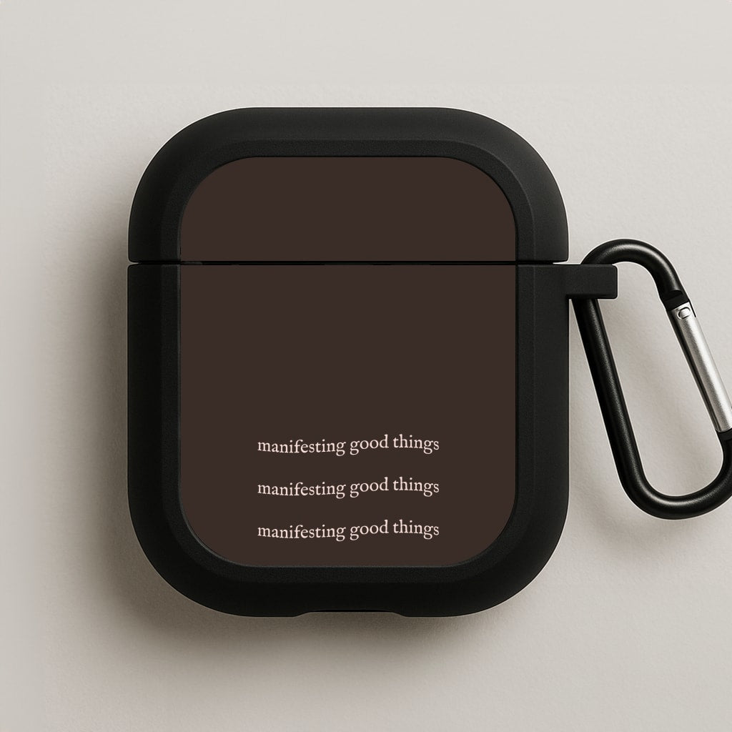 Manifesting Good Things AirPods Case