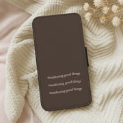 Manifesting Good Things Flip / Wallet Phone Case 5