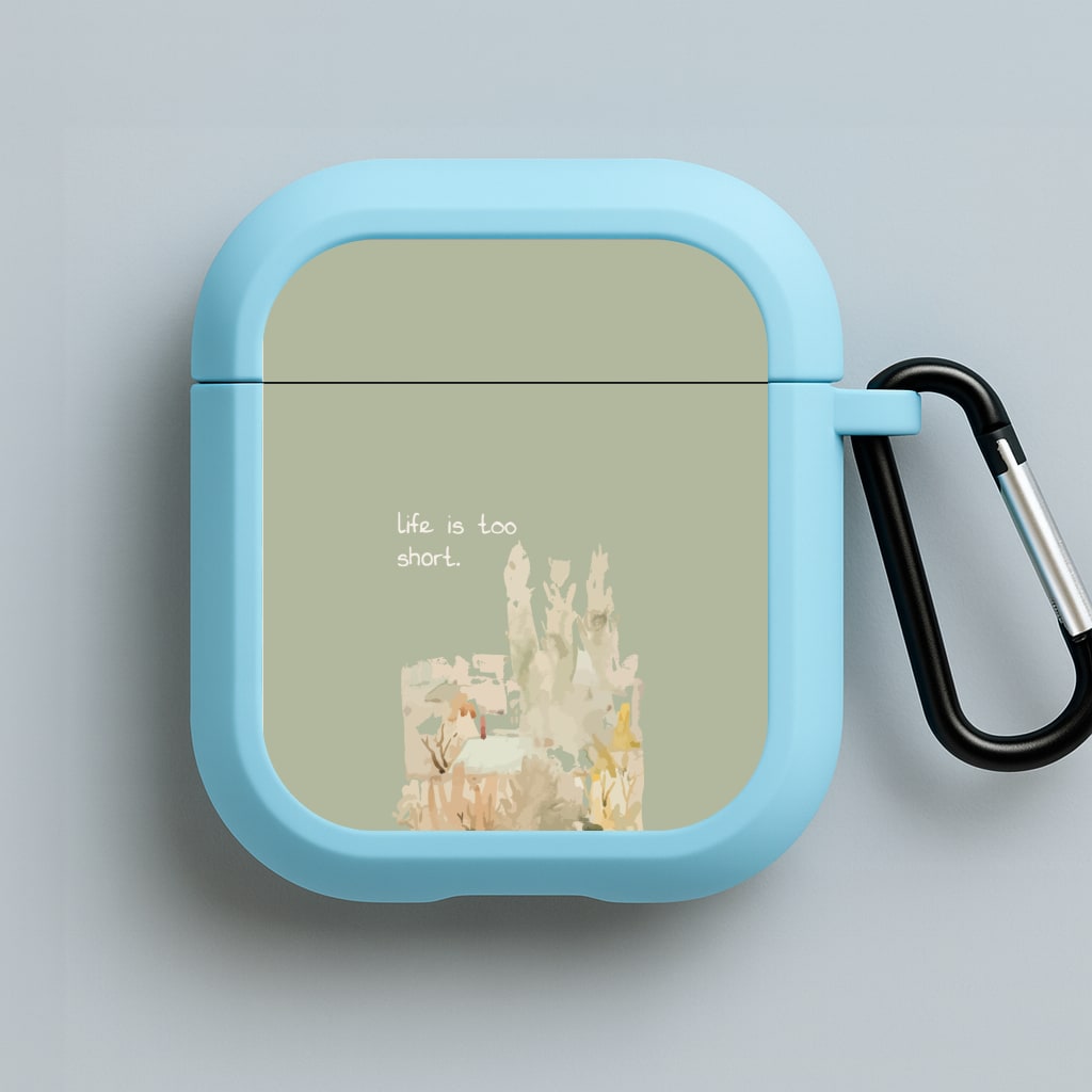 Life Is Too Short Blue AirPods Case