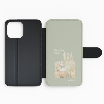 Life Is Too Short Flip Phone Case