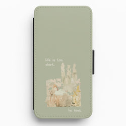 Life Is Too Short Flip / Wallet Phone Case