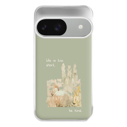 Life Is Too Short Phone Case for Google Pixel 9 / 9 Pro