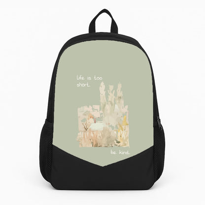 Life Is Too Short Backpack