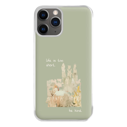 Life Is Too Short Phone Case for iPhone 12 Pro Max