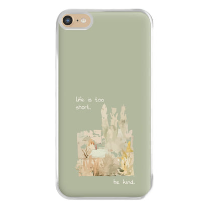 Life Is Too Short Phone Case for iPhone 6 Plus / 7 Plus / 8 Plus