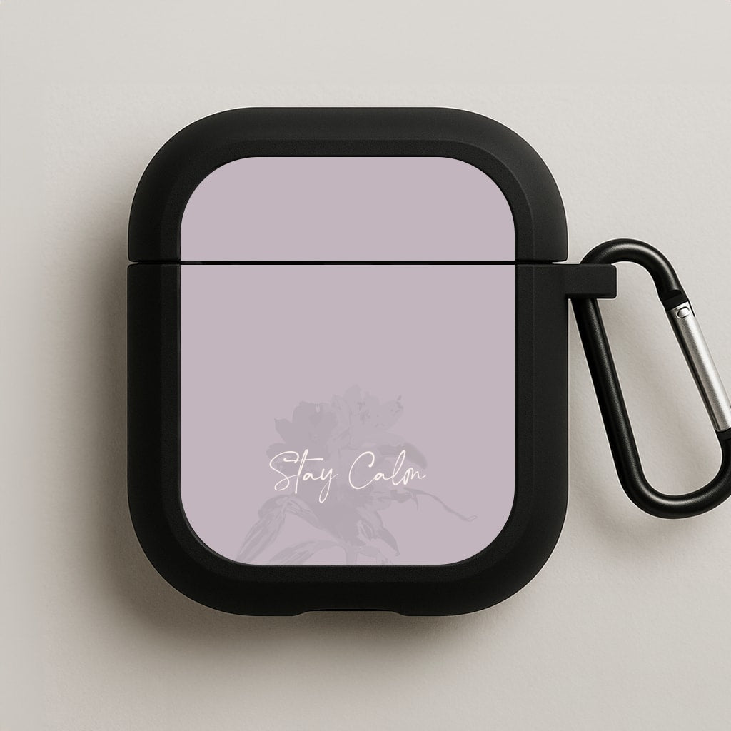 Mauve Stay Calm AirPods Case