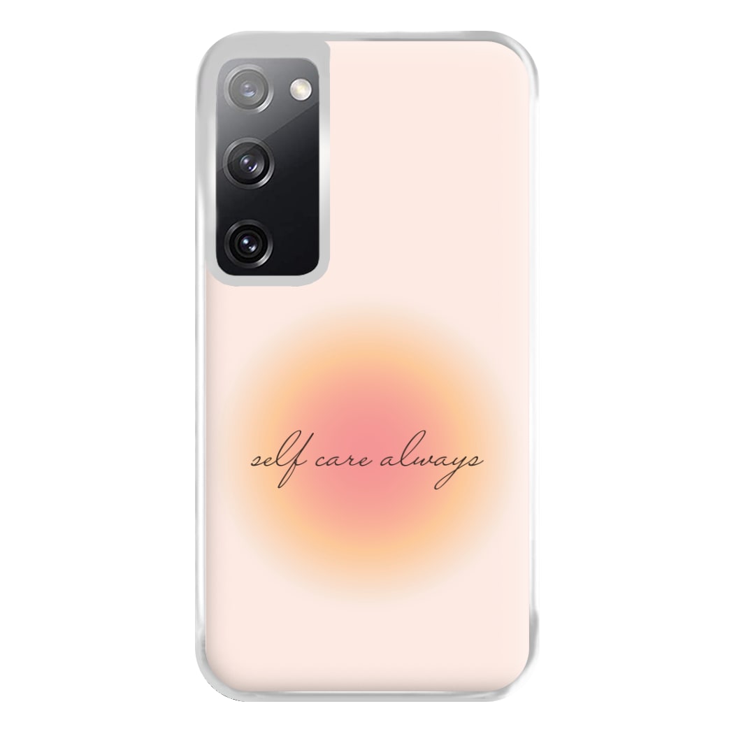 Self Care Always Phone Case for Galaxy S20