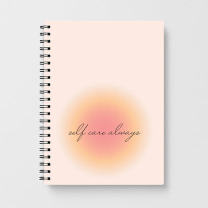 Self Care Always Notebook