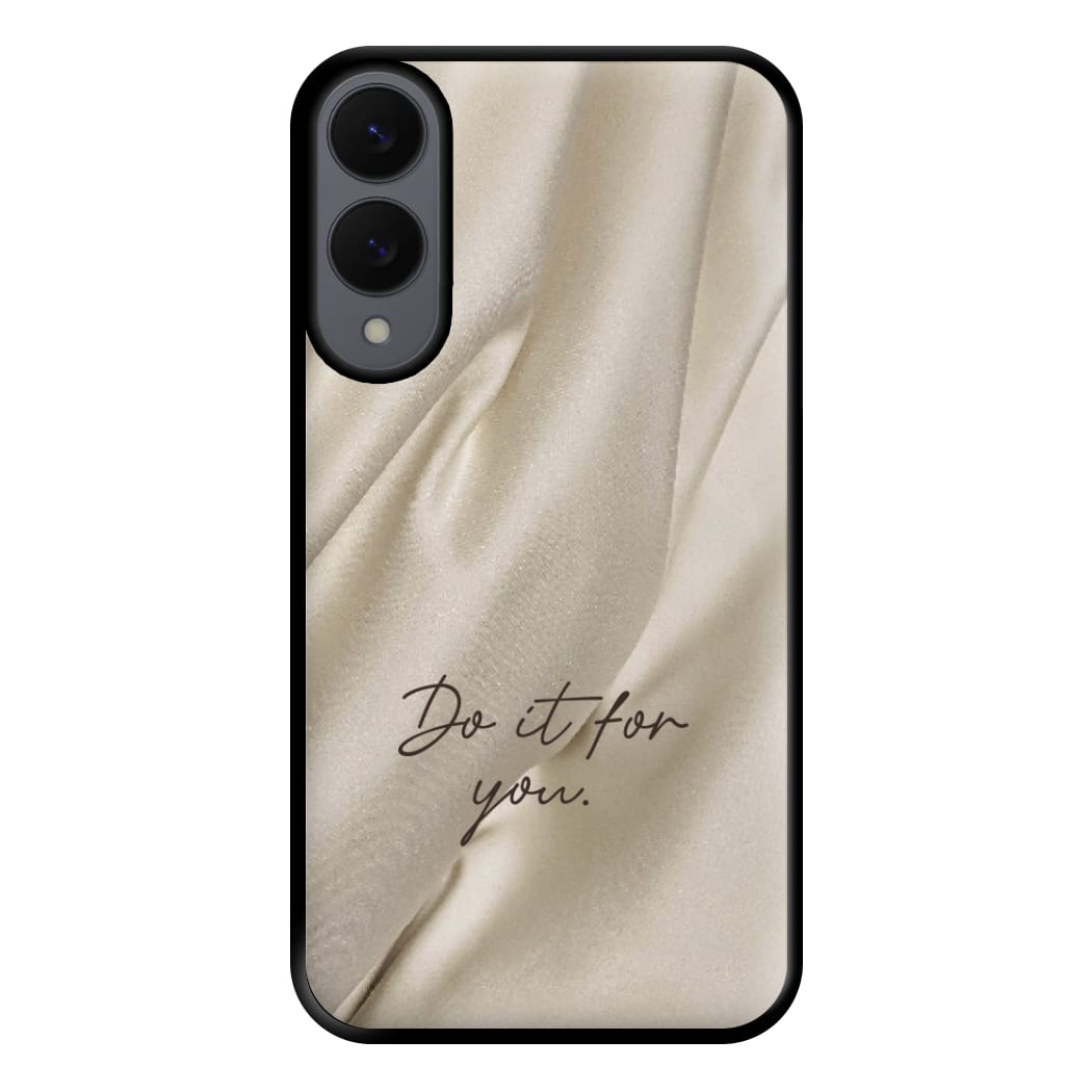 Do It For You Silk Phone Case for Galaxy S25 Edge