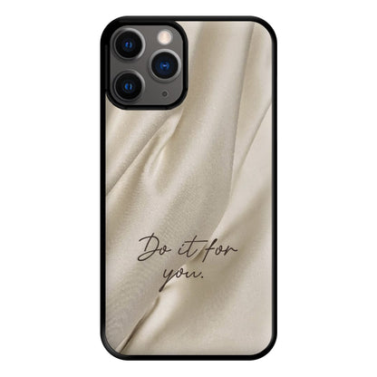 Do It For You Silk Phone Case for iPhone 12 Pro Max