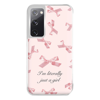 I'm Literally Just A Girl Bows Pattern Phone Case for Galaxy S20FE