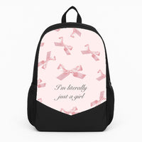I'm Literally Just A Girl Bows Pattern Backpack