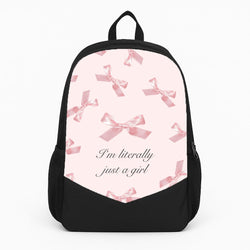 I'm Literally Just A Girl Bows Pattern Backpack