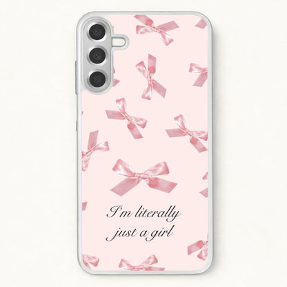 I'm Literally Just A Girl Bows Pattern Phone Case for Galaxy A17